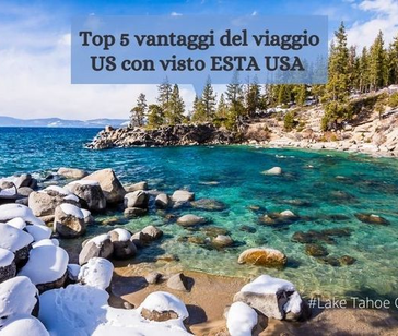 Visita il lago Tahoe in California USA con l'esenzione dal visto ESTA